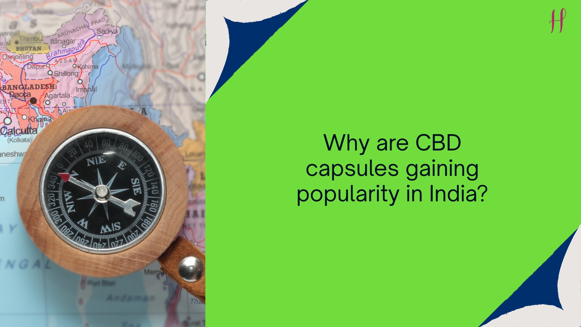 CBD Capsules Gaining Popularity in India
